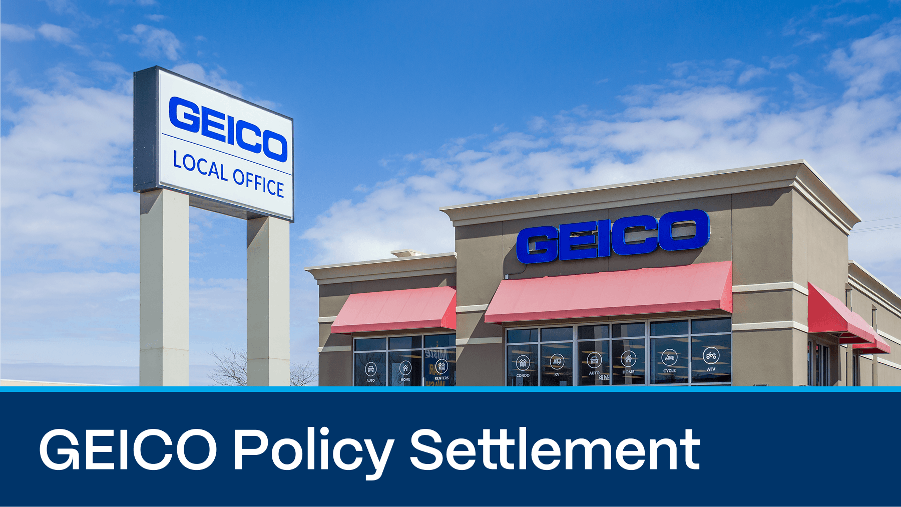GEICO Policy Settlement.png