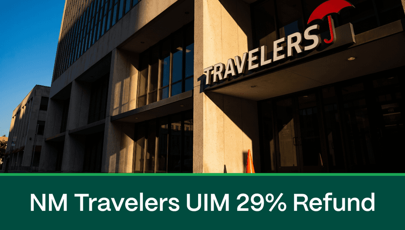 Travelers Settles New Mexico UIM Coverage Lawsuit With 29% Premium Refund Option